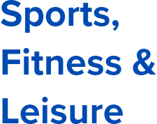 Sports,Fitness &Leisure